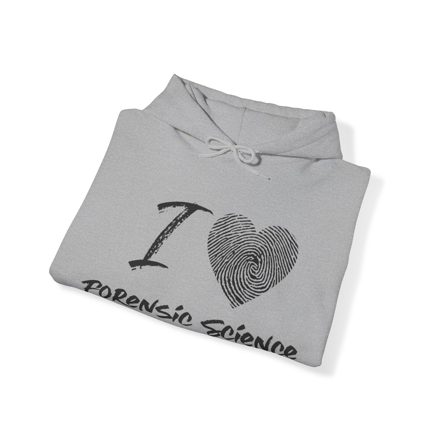 Hoodie - I Love Forensic Science