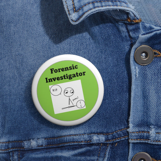 Forensic Investigator Poke - Lime Green - Custom Pin Buttons