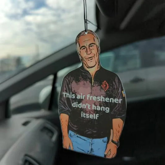 Air Freshener - True Crime - Dark Humor - Jeffrey Epstein Car Air Freshener