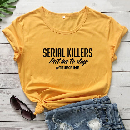 Camiseta - Serial Killers Put Me To Sleep camiseta de alta calidad Tumblr Hipster camiseta negra Casual mujer verano Grunge camiseta Top Mujer