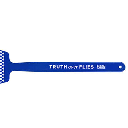 Pro-Biden - Truth Over Flies Biden Harris Fly Swatter