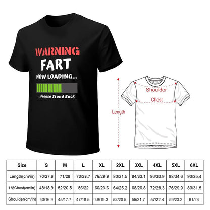 T-Shirt - Sarcastic - Funny - Potty Humor - Fart Now Loading Shirts