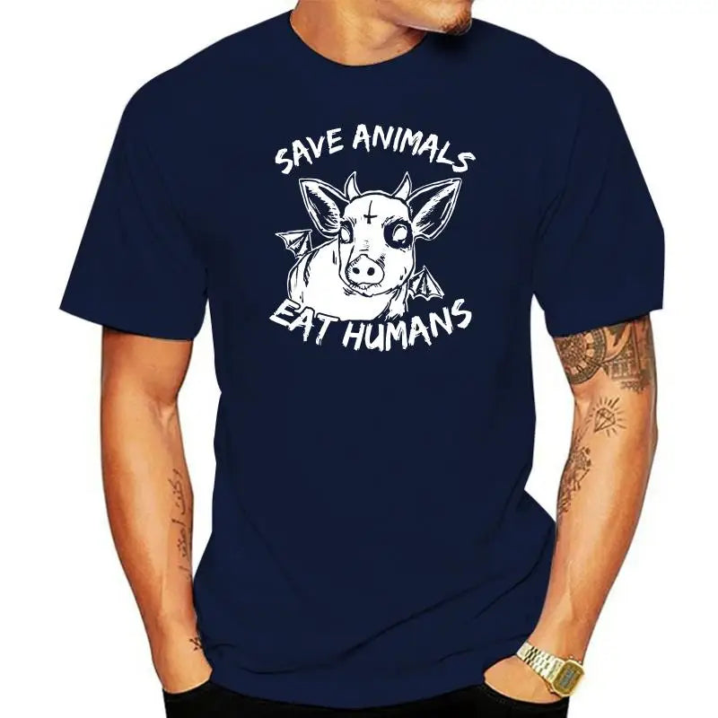 T-Shirt - Sarcastic - Dark Humor - Animal Lover - Save Animals Eat Humans