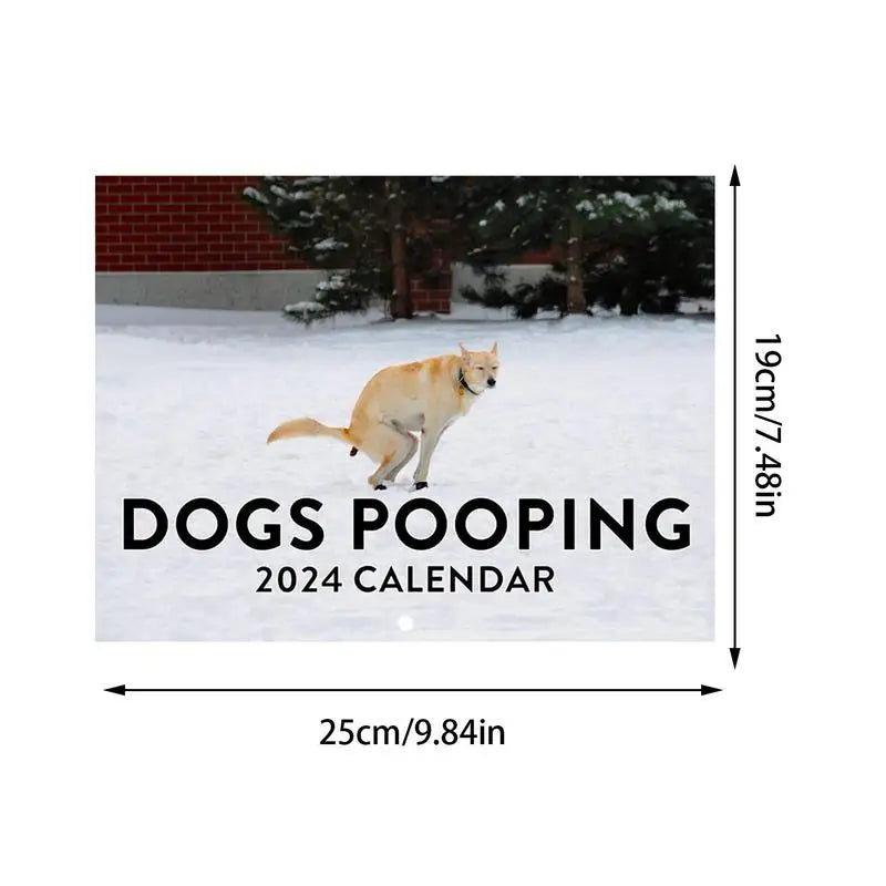 Gag Gift - Pets - Sarcastic - Funny - Dark Humor - Wall Monthly Calendar Dog - Pooping 2024 Calendar