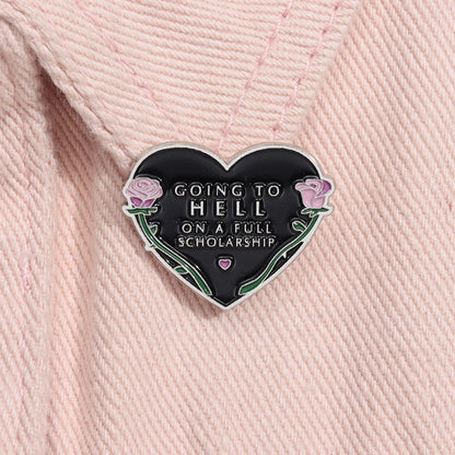 Enamel Pin - Sarcastic - Dark Humor - Funny - Going To Hell On A Full Scholarship Pin