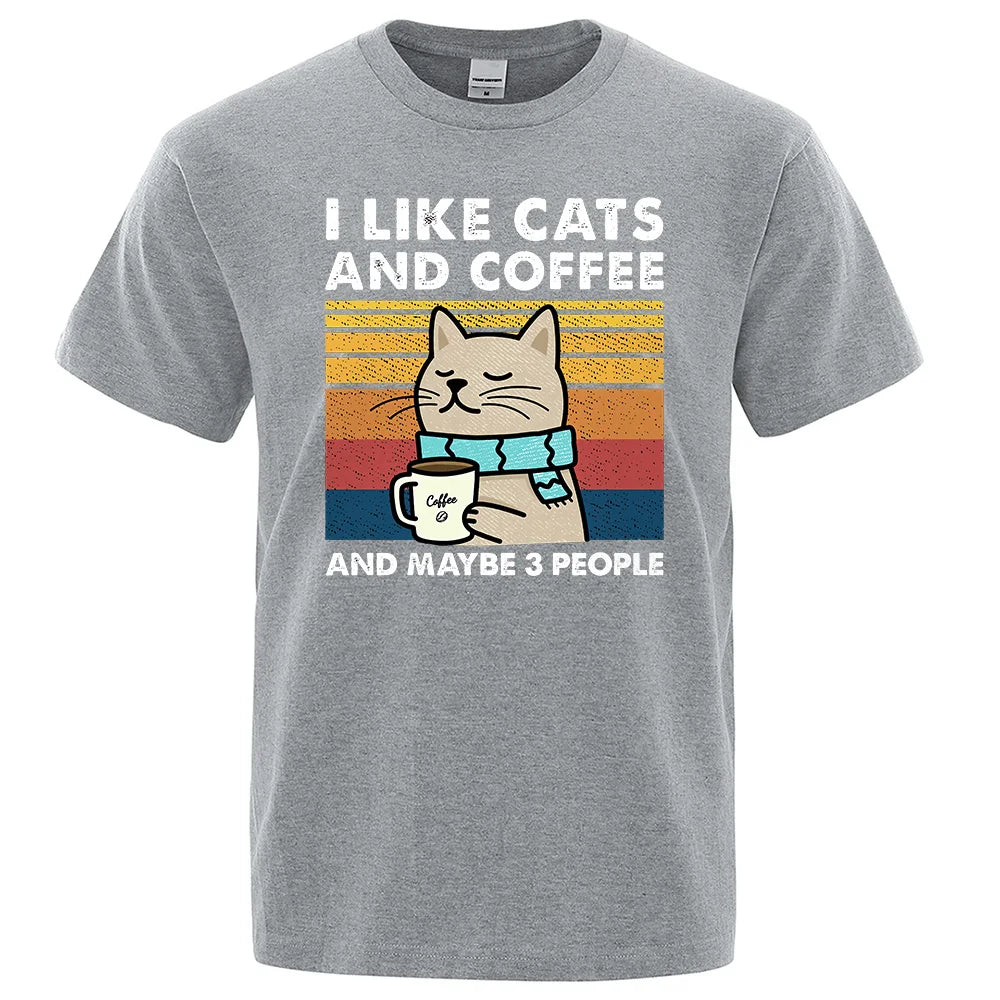 T-Shirt - Funny - Sarcastic - I Like Cats And Coffee And Maybe 3 People Shirt